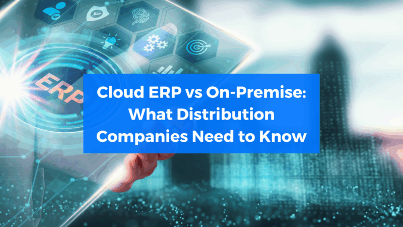 Cloud ERP vs On-Premise: